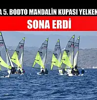 Bodrum'da 5. BODTO Mandalin Kupası Yelken Yarışları sona erdi