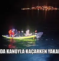 Bodrum'da kanoyla kaçarken yakalandılar