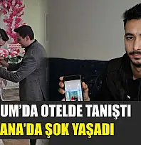 Bodrum'da otelde tanıştı, Adana'da şok yaşadı