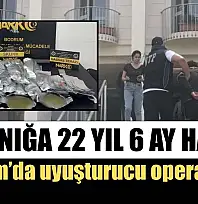 Bodrum'da uyuşturucu operasyonu: '3 sanığa 22 yıl 6 ay hapis'