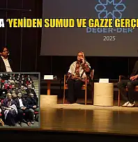 Bodrum'da 'Yeniden Sumud ve Gazze Gerçeği' paneli