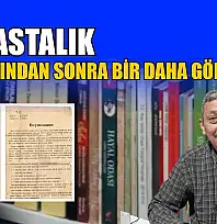 Bu hastalık 1980 yılından sonra bir daha görülmedi