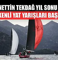 Burhanettin Tekdağ Yıl Sonu Kupası Yelkenli Yat Yarışları başladı