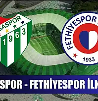 Bursaspor - Fethiyespor ilk 11'ler