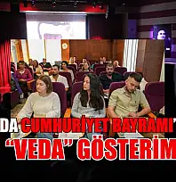Büyükşehir'den Cumhuriyet Bayramı'na özel 'Veda' gösterimi