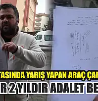 Cadde ortasında yarış yapan araç çarpıp kaçtı, mağdur 2 yıldır adalet bekliyor