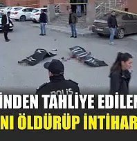 Cezaevinden Tahliye Edilen Şahıs, Kadını Öldürüp İntihar Etti