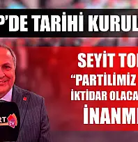 CHP'de Tarihi Kurultay: Seyit Torun 'Partilimiz artık iktidar olacağımıza inanmış'