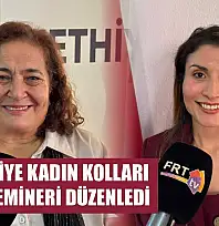 CHP Fethiye Kadın Kolları Sağlık Semineri Düzenledi