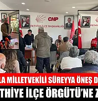 CHP Muğla Milletvekili Süreyya Öneş Derici'den CHP Fethiye İlçe Örgütü'ne ziyaret