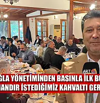 CHP Muğla yönetiminden basınla ilk buluşma: 'Uzun zamandır istediğimiz kahvaltı gerçekleşti'