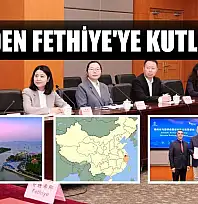Çin'den Fethiye'ye Kutlama