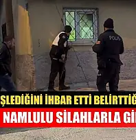 Cinayet işlediğini ihbar etti, belirttiği adrese uzun namlulu silahlarla girildi