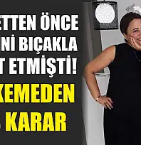 Cinayetten önce annesini bıçakla tehdit etmişti! Mahkemeden flaş karar