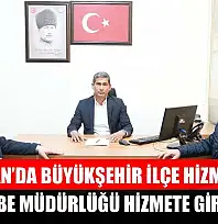 Dalaman'da Büyükşehir İlçe Hizmetleri Şube Müdürlüğü Hizmete Girdi
