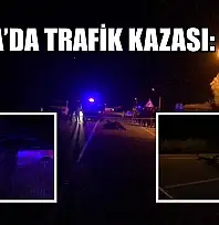 Datça'da trafik kazası: 2 ölü