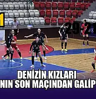 Denizin kızları ilk yarının son maçından galip ayrıldı