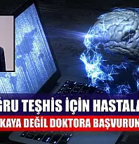 Doğru teşhis için hastalara 'yapay zekaya değil doktora başvurun' uyarısı