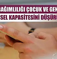 Ekran bağımlılığı çocuk ve gençlerin zihinsel kapasitesini düşürüyor