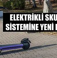 Elektrikli skuter sistemine yeni düzen