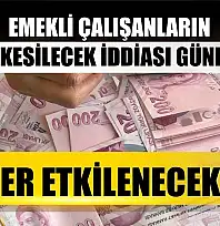 Emekli Çalışanların Maaşı Kesilecek İddiası Gündemde! Kimler Etkilenecek