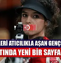 Engelleri atıcılıkla aşan genç kadın, hayatında yeni bir sayfa açtı