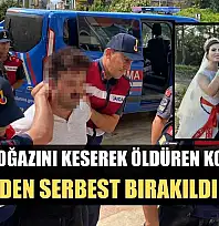 Eşinin boğazını keserek öldüren koca, yeniden serbest bırakıldı