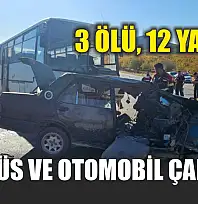 Feci Kaza: Midibüs ve Otomobil Çarpıştı: 3 Ölü, 12 Yaralı