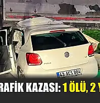 Feci trafik kazası: 1 ölü, 2 yaralı