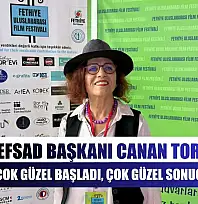 FEFSAD Başkanı Canan Tor: 'Festival Çok Güzel Başladı, Çok Güzel Sonuçlanacak'