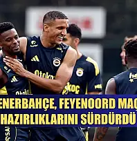 Fenerbahçe, Feyenoord maçı hazırlıklarını sürdürdü
