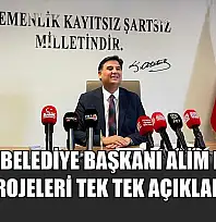 Fethiye Belediye Başkanı Alim Karaca projeleri tek tek açıkladı