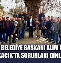 Fethiye Belediye Başkanı Alim Karaca Yakacık'ta sorunları dinledi