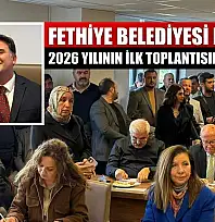 Fethiye Belediyesi Meclisi 2026 yılının ilk toplantısına başladı