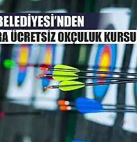 Fethiye Belediyesi'nden Çocuklara Ücretsiz Okçuluk Kursu