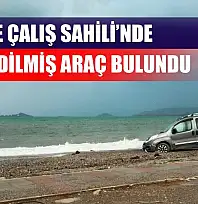 Fethiye Çalış Sahili'nde terk edilmiş araç bulundu