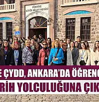 Fethiye ÇYDD, Ankara'da Öğrencilerle Tarih Yolculuğuna Çıktı