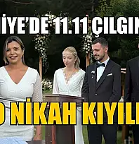 Fethiye'de 11.11 çılgınlığı:10 nikah kıyıldı