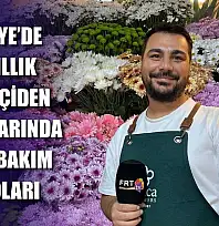 Fethiye'de 13 yıllık çiçekçiden kış aylarında bitki bakım tüyoları