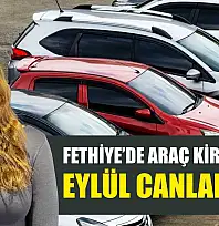 Fethiye'de araç kiralamada Eylül canlanması