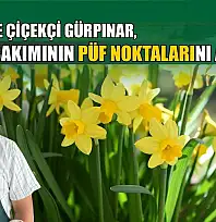 Fethiye'de Çiçekçi Gürpınar, nergis bakımının püf noktalarını anlattı