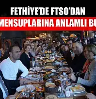 Fethiye'de FTSO'dan Basın Mensuplarına Anlamlı Buluşma