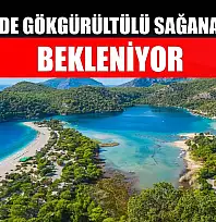 Fethiye'de Gökgürültülü Sağanak Yağış Bekleniyor