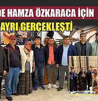 Fethiye'de Hamza Özkaraca İçin Lokma Hayrı Gerçekleşti