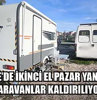 Fethiye'de İkinci El Pazar Yanındaki Karavanlar Kaldırılıyor