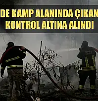 Fethiye'de kamp alanında çıkan yangın kontrol altına alındı