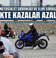 Fethiye'de motosiklet güvenliği ve ileri sürüş eğitimiyle trafikte kazalar azalacak