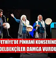 Fethiye'de Pinhani Konserine Delbekçiler Damga Vurdu