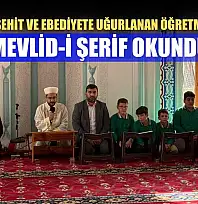 Fethiye'de şehit ve ebediyete uğurlanan öğretmenler için mevlid-i şerif okundu