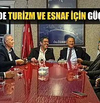 Fethiye'de turizm ve esnaf için güç birliği